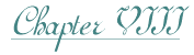 Chapter VIII