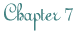 Chapter 7
