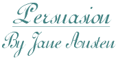 Persuasion, By Jane Austen